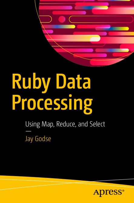 Ruby Data Processing: Using Map, Reduce, and Select